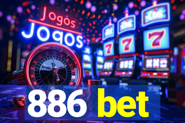 886 bet