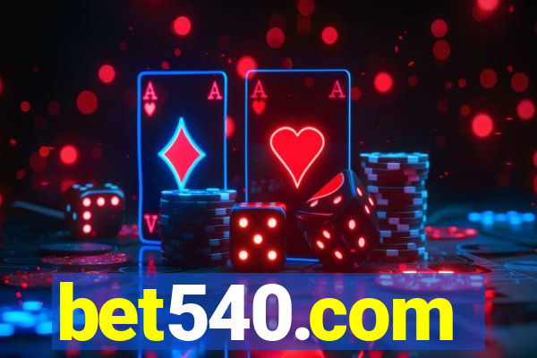 bet540.com