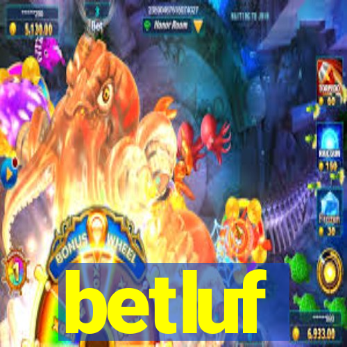 betluf