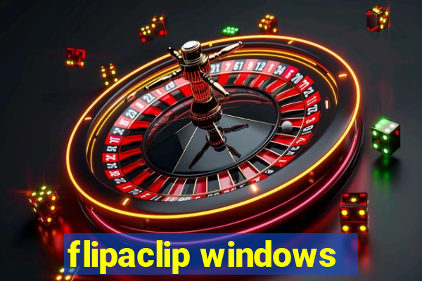 flipaclip windows