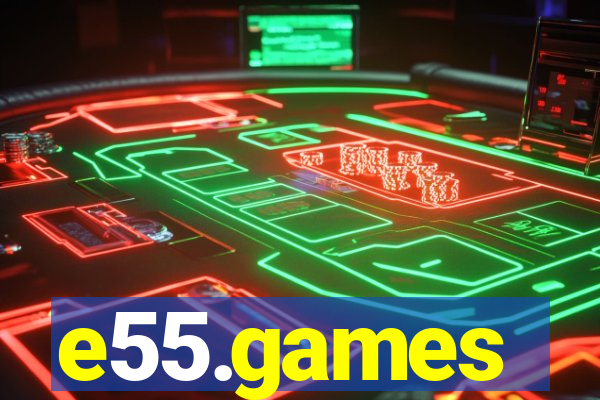 e55.games