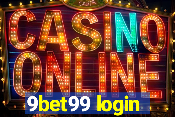 9bet99 login