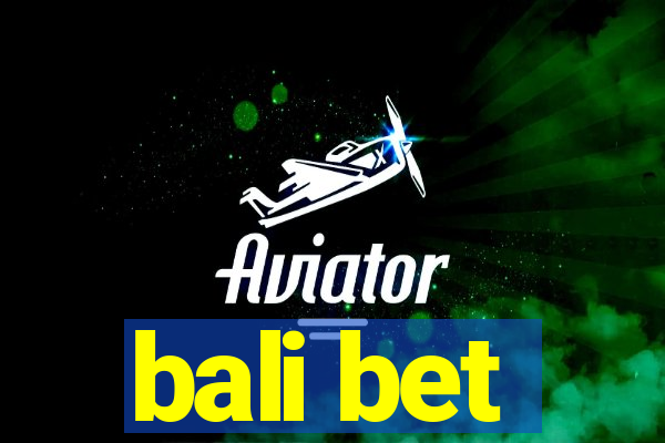 bali bet