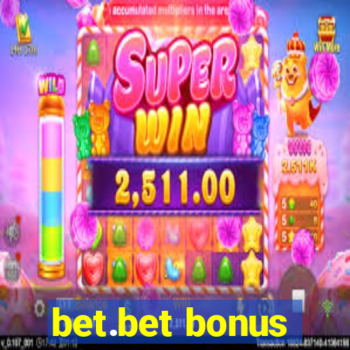 bet.bet bonus