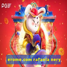 erome.com rafaela nery