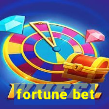 fortune bet