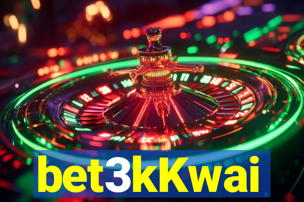 bet3kKwai