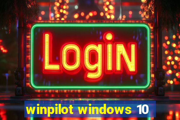 winpilot windows 10