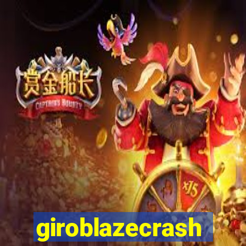 giroblazecrash