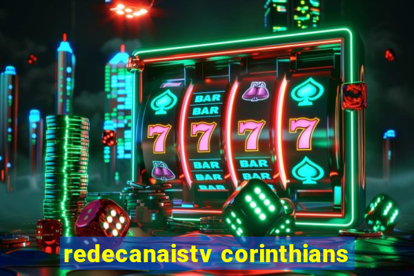 redecanaistv corinthians