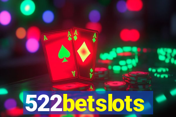 522betslots