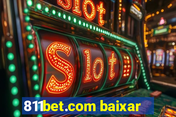 811bet.com baixar