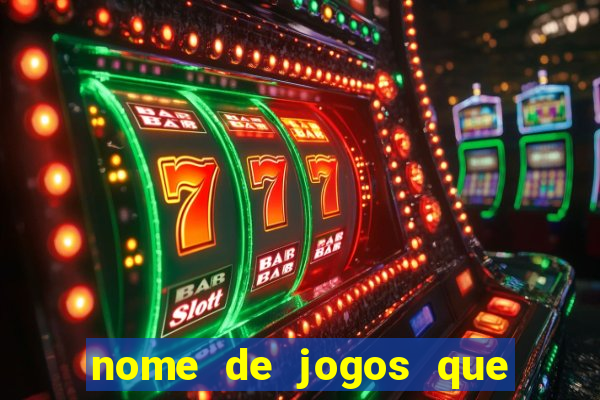 nome de jogos que ganha dinheiro de verdade