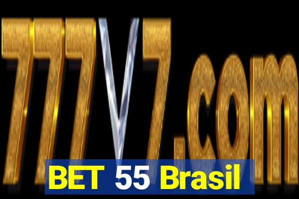 BET 55 Brasil