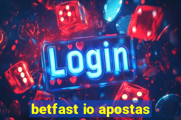 betfast io apostas