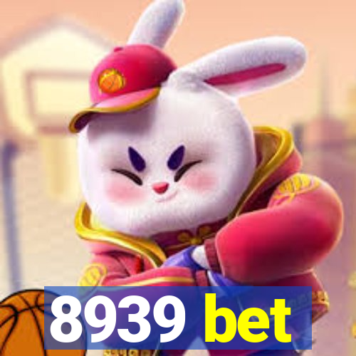 8939 bet