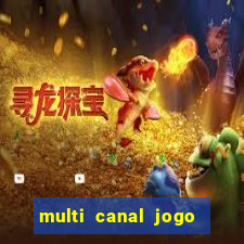 multi canal jogo do flamengo