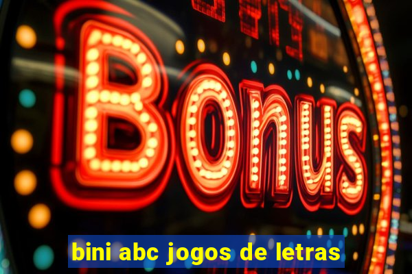 bini abc jogos de letras