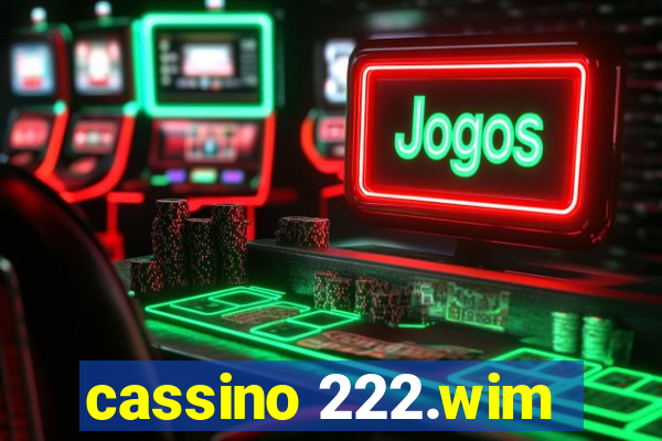 cassino 222.wim