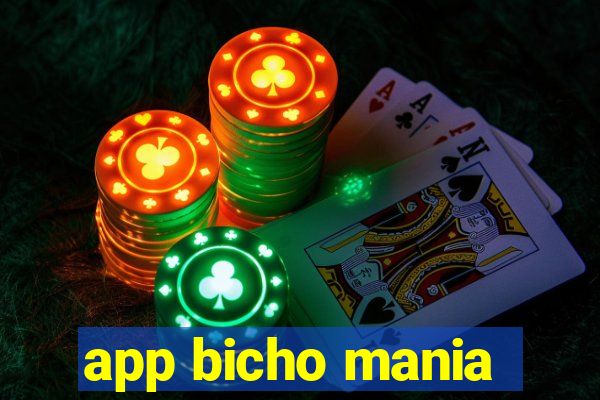 app bicho mania