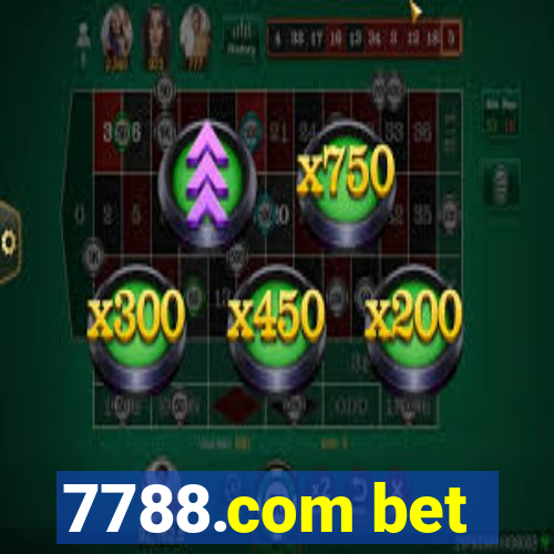 7788.com bet