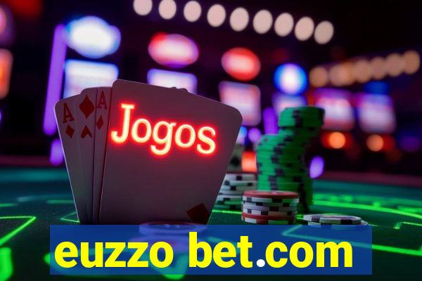 euzzo bet.com