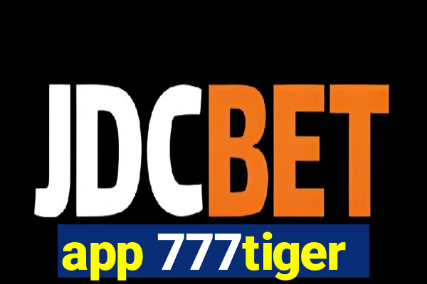 app 777tiger