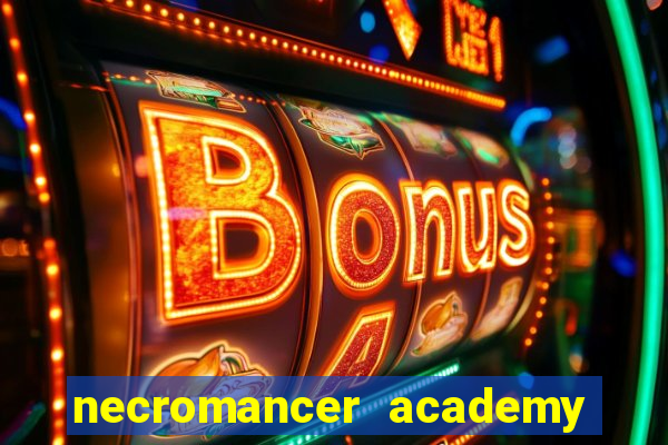 necromancer academy pt br