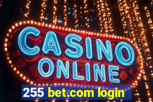 255 bet.com login