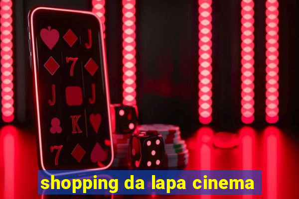 shopping da lapa cinema