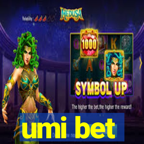 umi bet