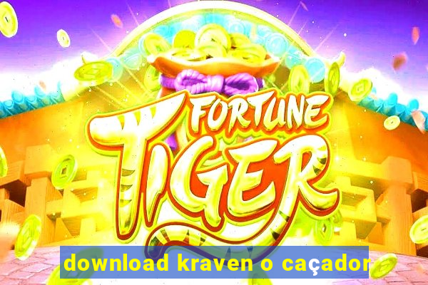 download kraven o caçador