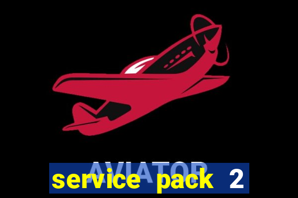 service pack 2 windows 7 64 bits download