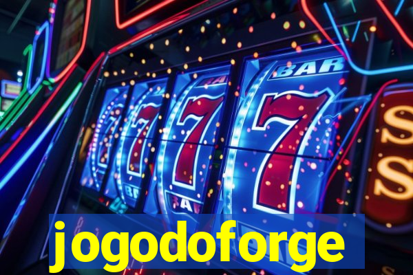 jogodoforge