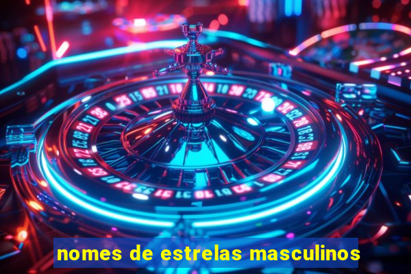 nomes de estrelas masculinos