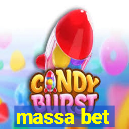 massa bet