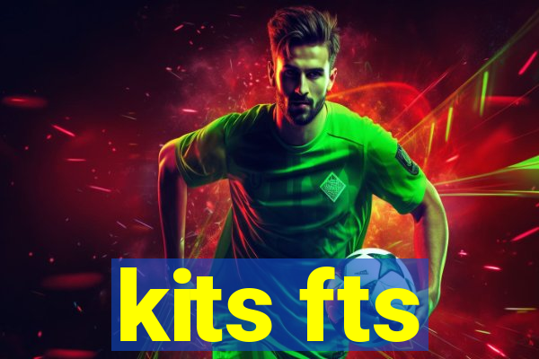 kits fts