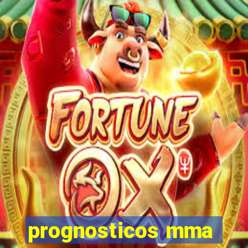 prognosticos mma