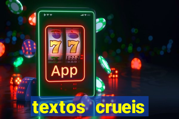 textos crueis demais para serem lidos rapidamente pdf