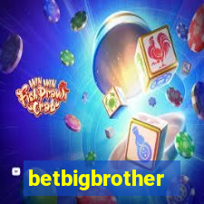 betbigbrother