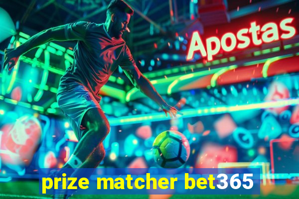 prize matcher bet365