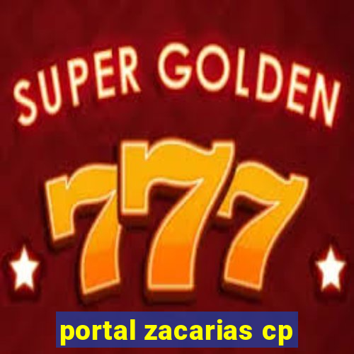 portal zacarias cp