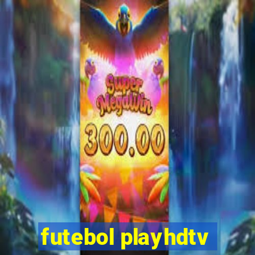 futebol playhdtv