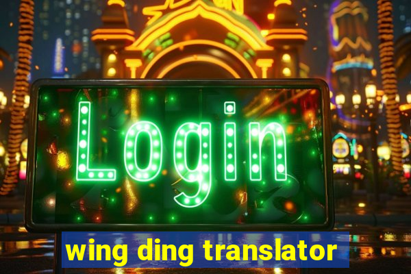 wing ding translator