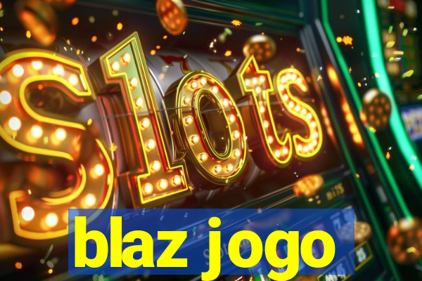 blaz jogo