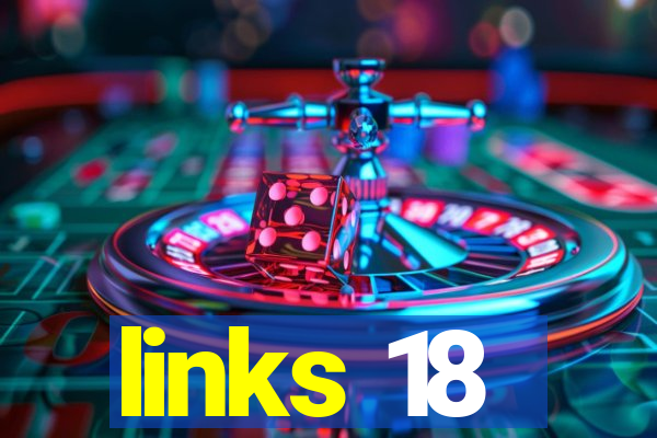 links 18