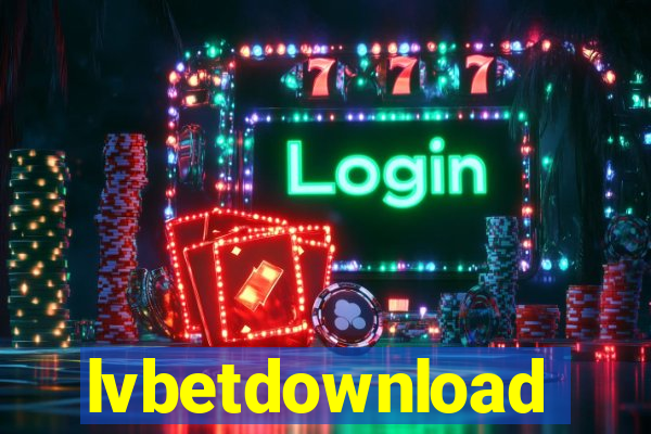 lvbetdownload