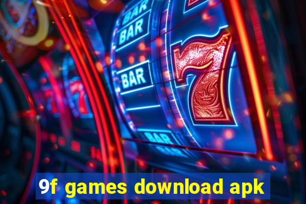 9f games download apk