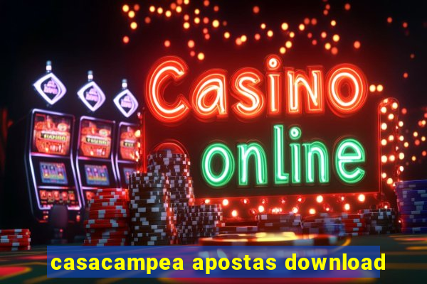 casacampea apostas download