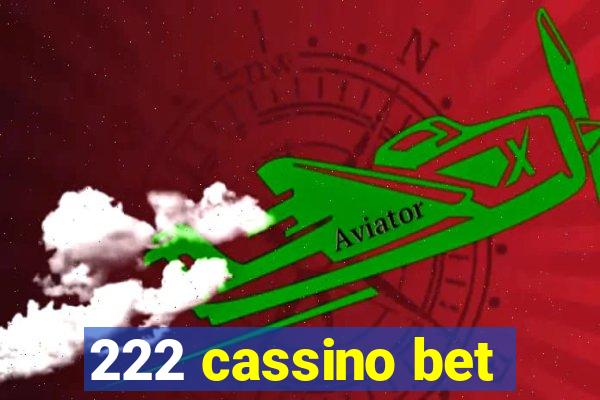 222 cassino bet